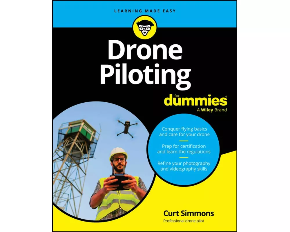 Drone Piloting For Dummies