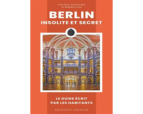 Berlin insolite et secrète