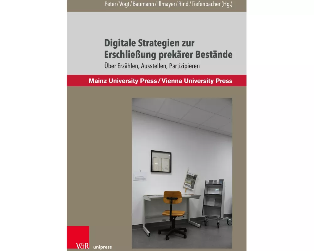 Digitale Strategien zur Erschließung prekärer Bestände