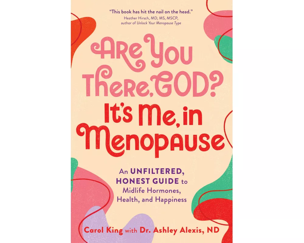 Are You There, God? It's Me, In Menopause
