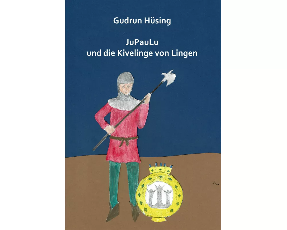JuPauLu und die Kivelinge von Lingen