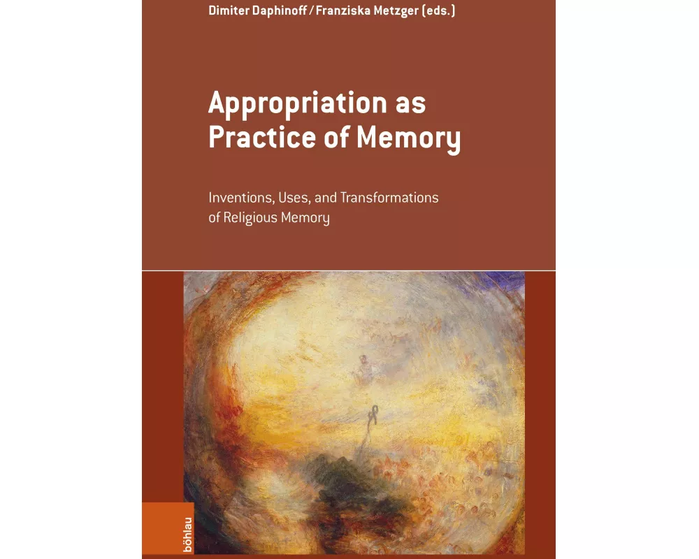 Appropriation as Practice of Memory