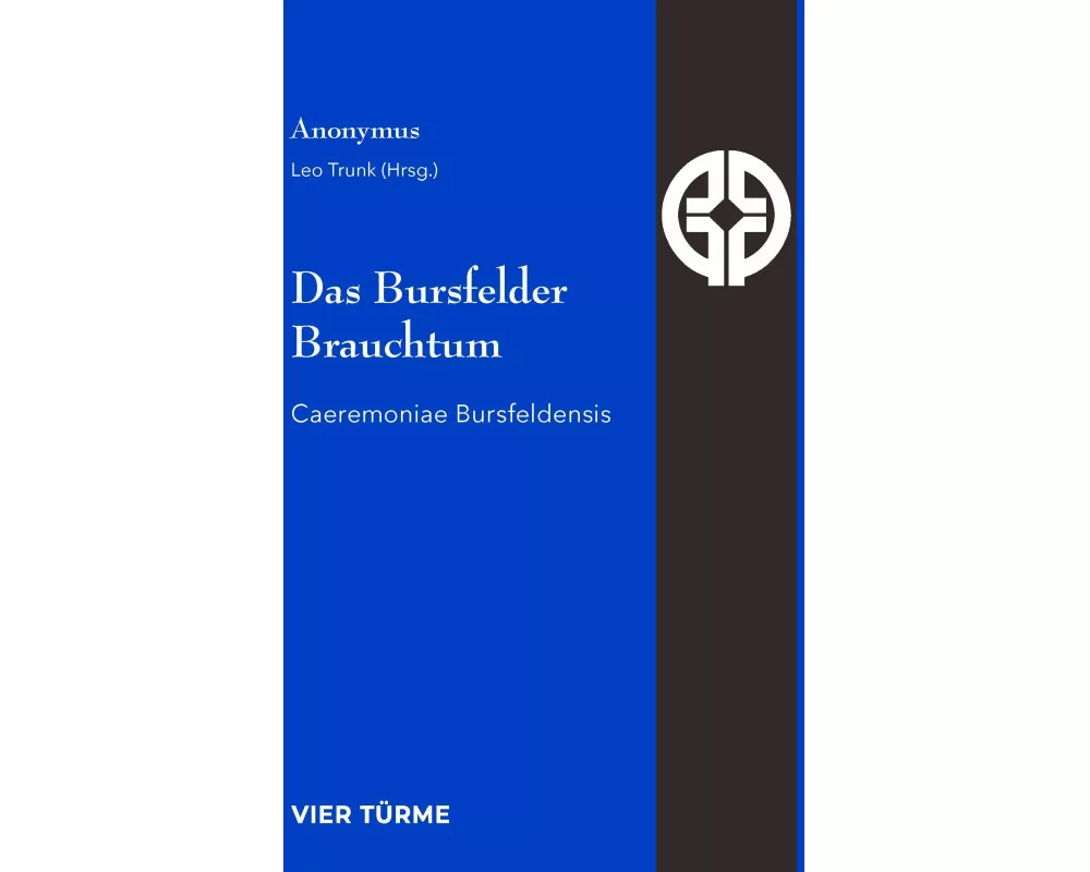Das Bursfelder Brauchtum