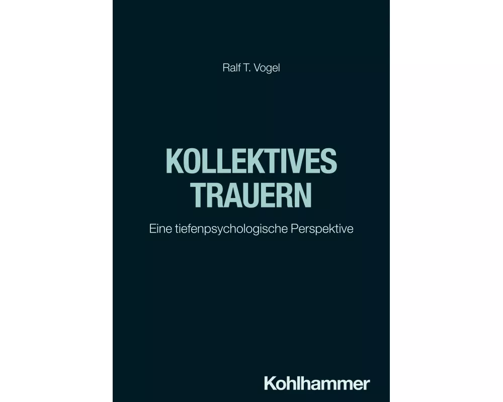 Kollektives Trauern
