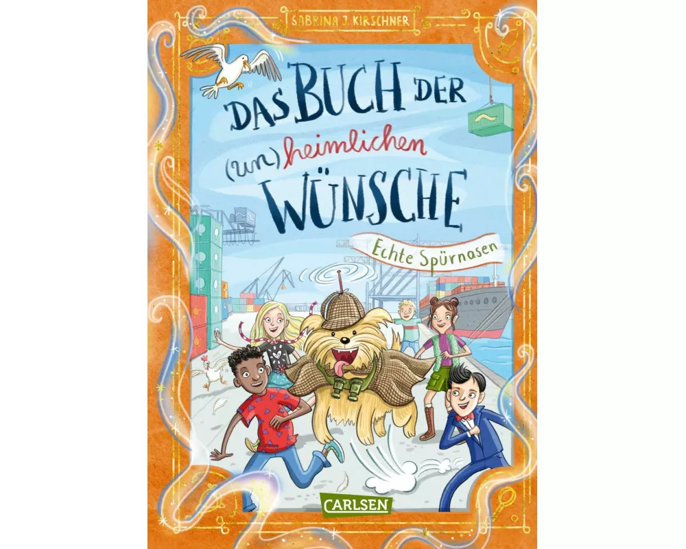 Das Buch der (un)heimlichen Wünsche 4: Echte Spürnasen