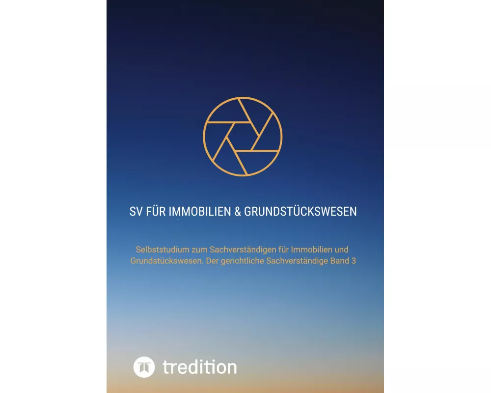 SV für Immobilien & Grundstückswesen Band 3