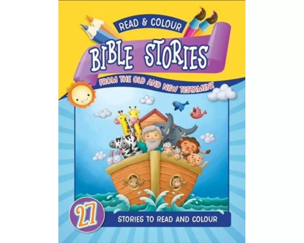 Read and Colour Bible Stories from the Old and New Testament