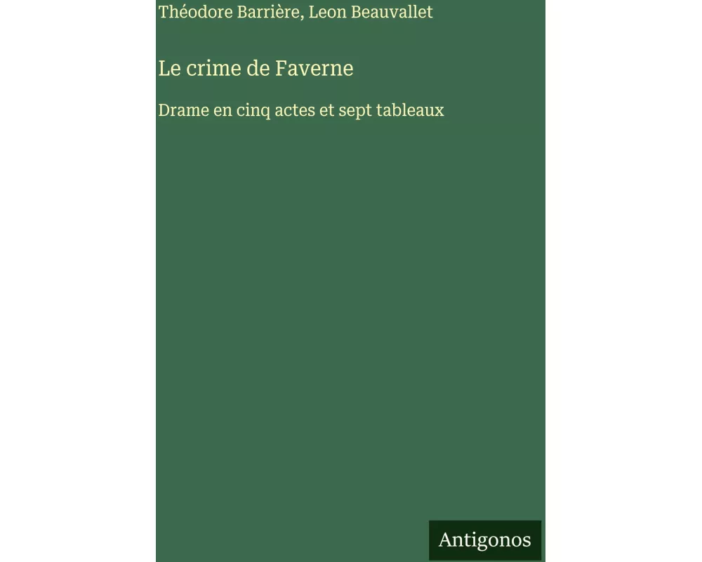 Le crime de Faverne