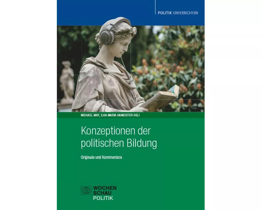 Konzeptionen der politischen Bildung