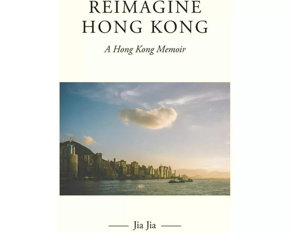 Reimagine Hong Kong