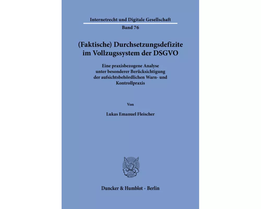 (Faktische) Durchsetzungsdefizite im Vollzugssystem der DSGVO