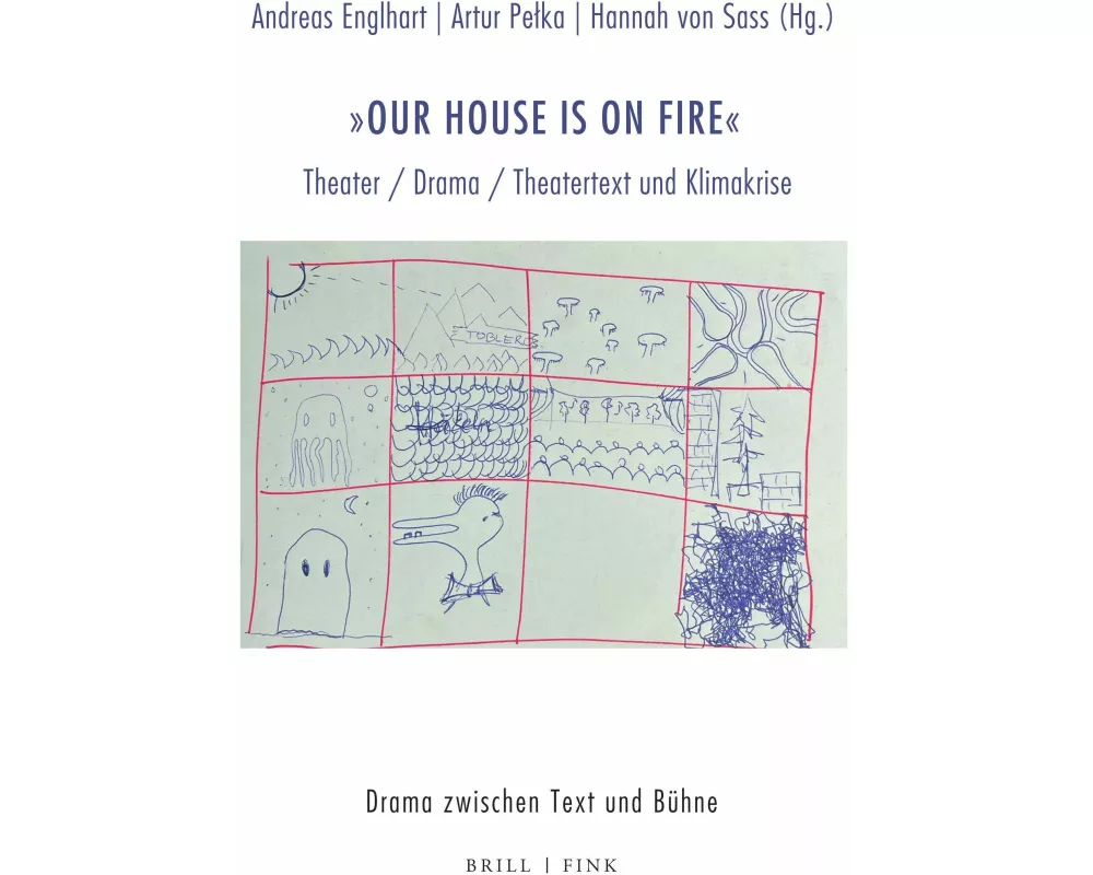 „Our house is on fire“