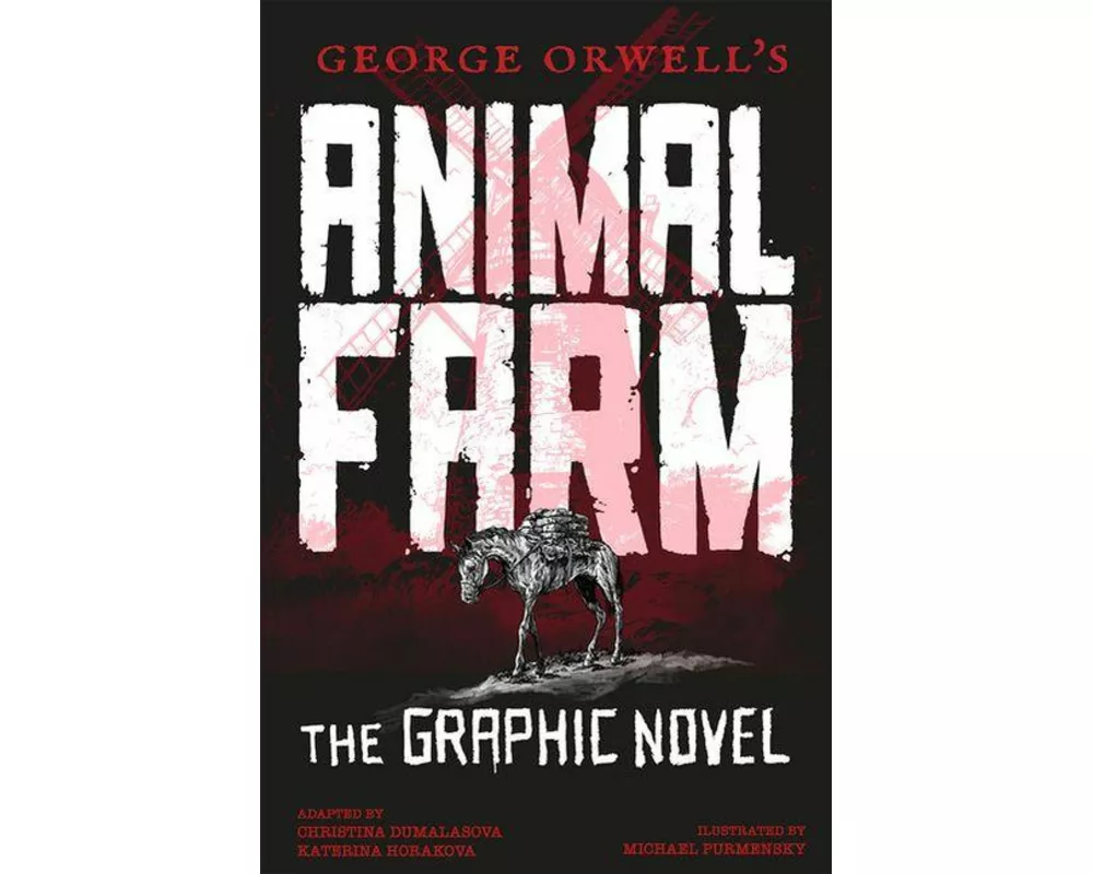 George Orwell's Animal Farm