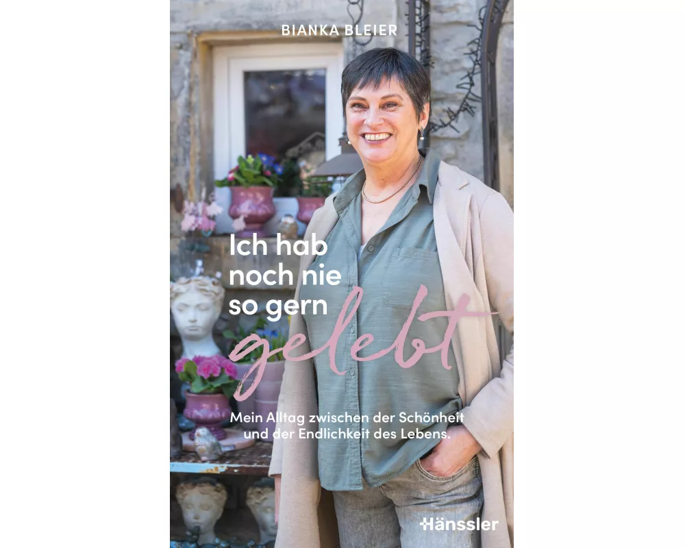 Ich hab noch nie so gern gelebt