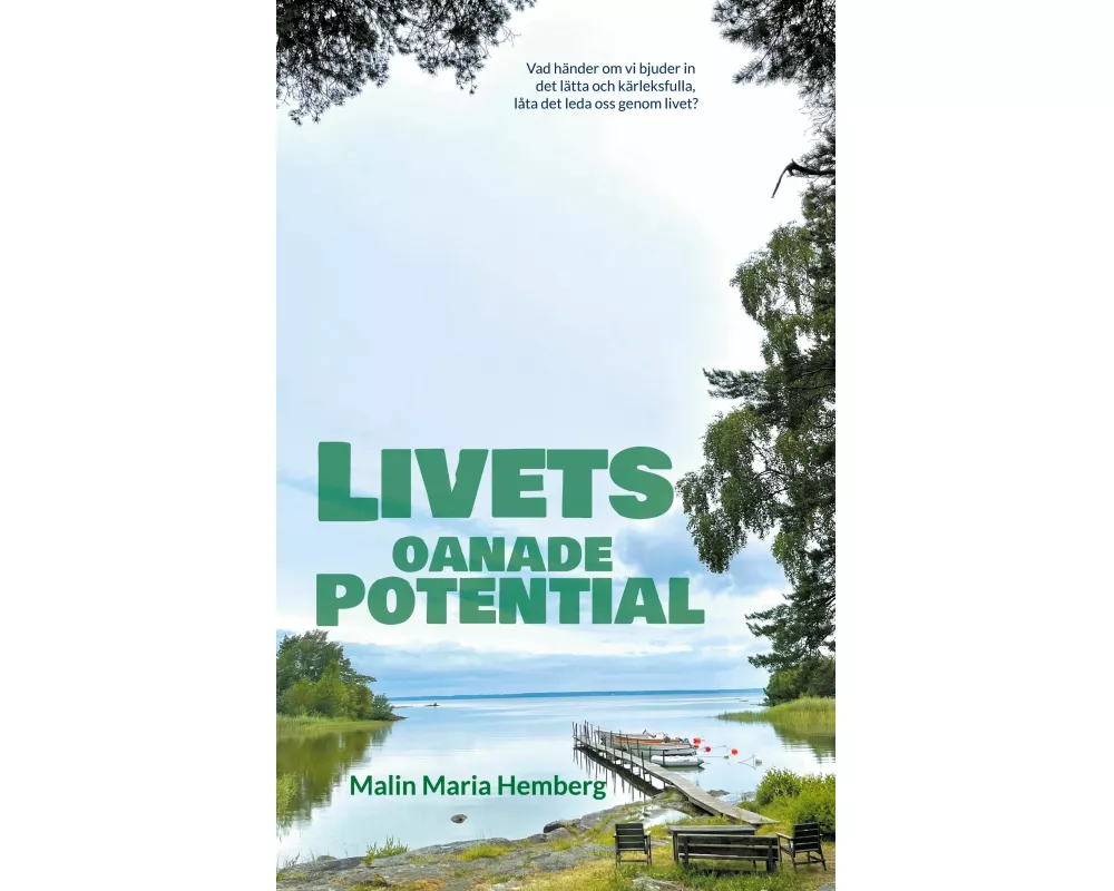 Livets oanade potential