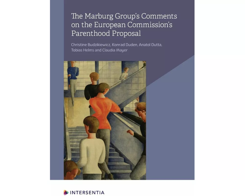 The Marburg Group's Comments on the European Commission's Parenthood Proposal
