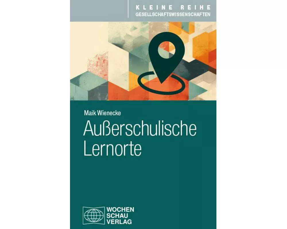 Außerschulische Lernorte