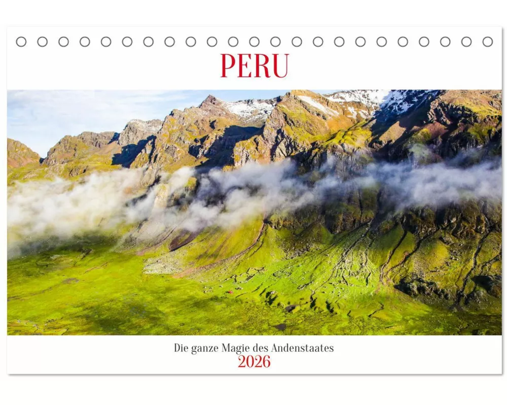 Peru - Magie der Anden (Tischkalender 2026 DIN A5 quer), CALVENDO Monatskalender