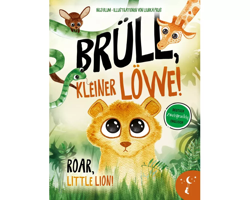 Brüll, kleiner Löwe - Roar, Little Lion