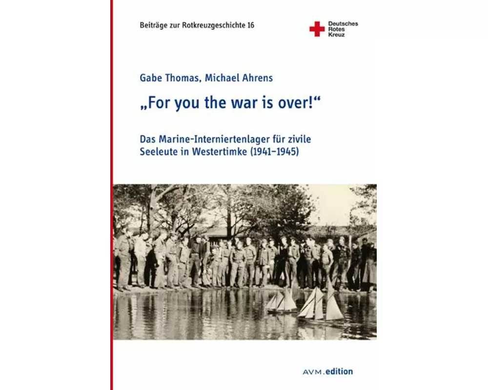 "For you the war is over!"