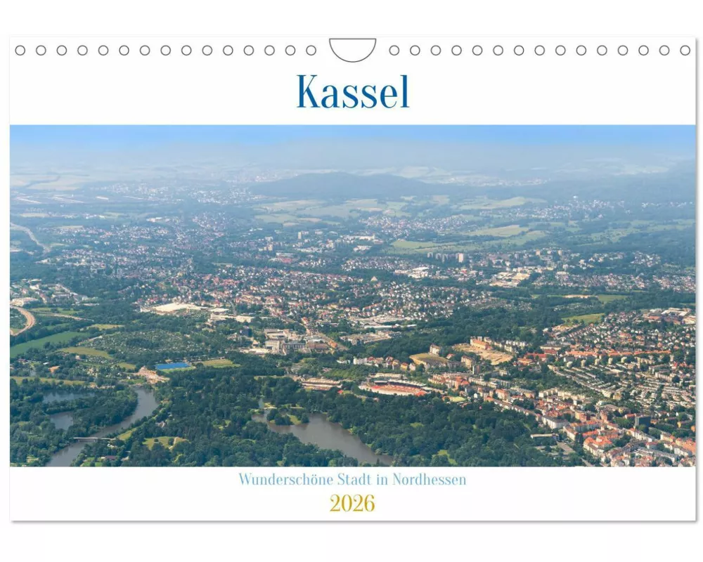 Kassel - wunderschöne Stadt in Nordhessen (Wandkalender 2026 DIN A4 quer), CALVENDO Monatskalender