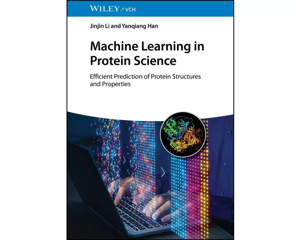 Machine Learning in Protein Science