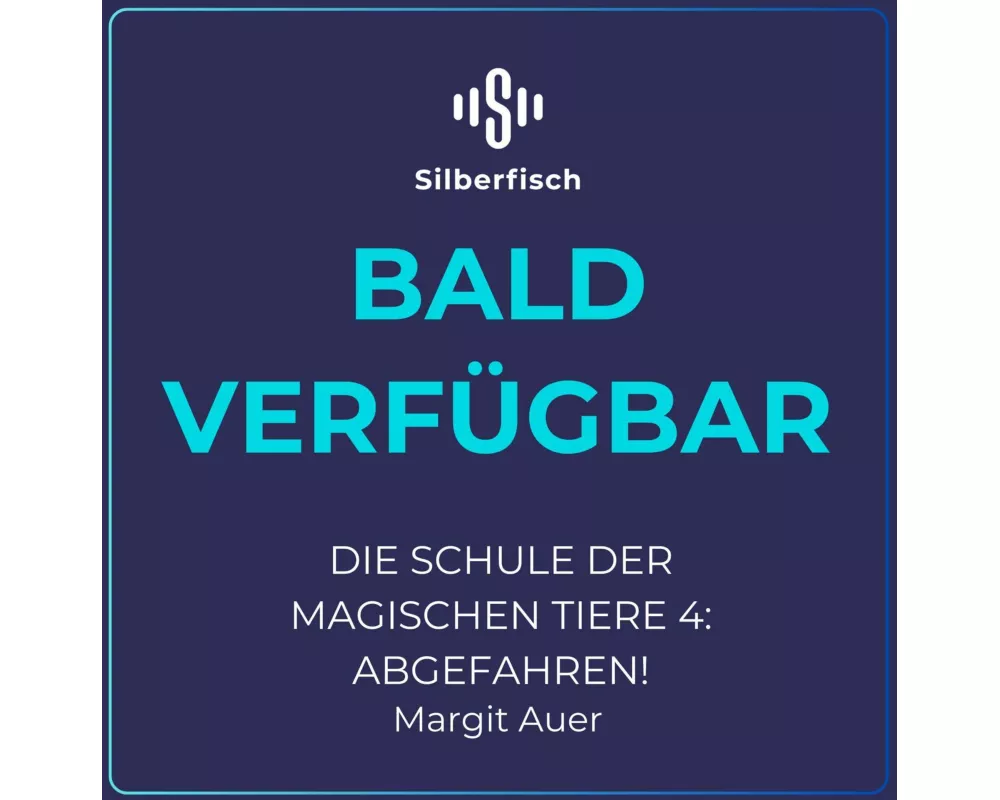 Die Schule der magischen Tiere 4: Abgefahren!