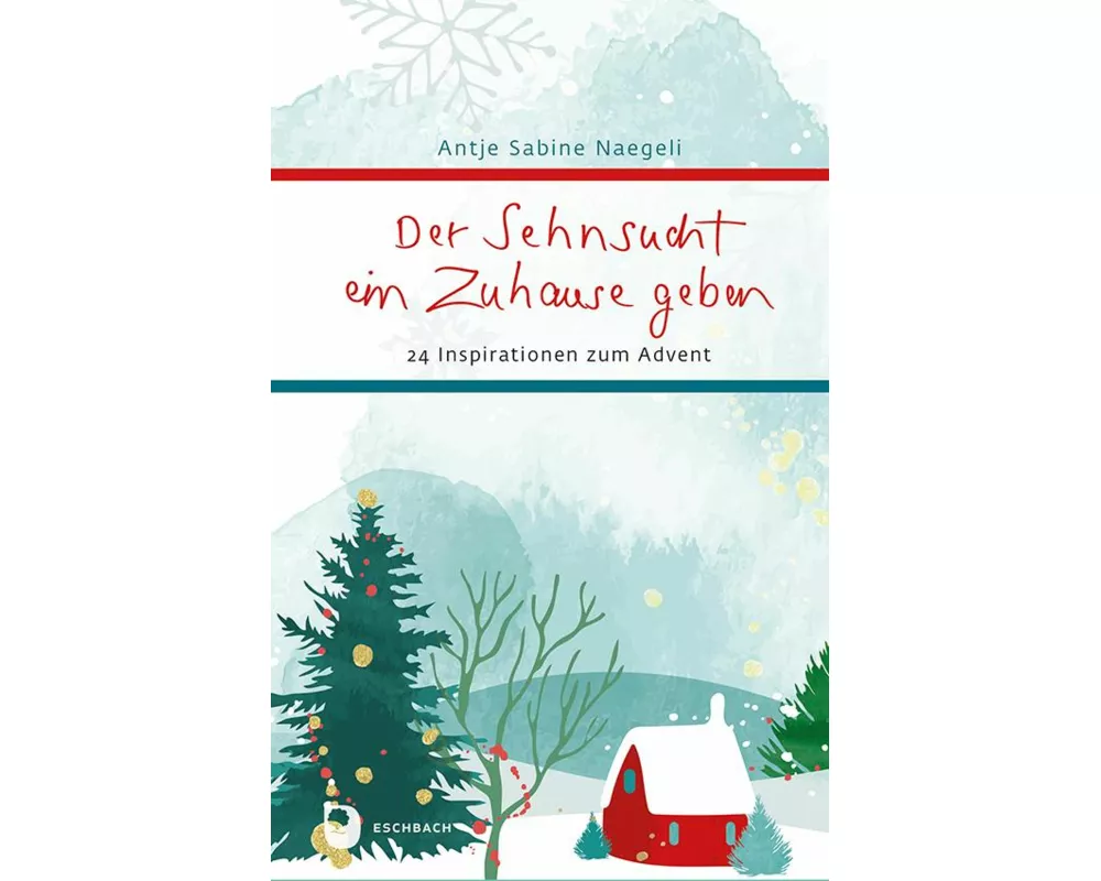 Der Sehnsucht ein Zuhause geben