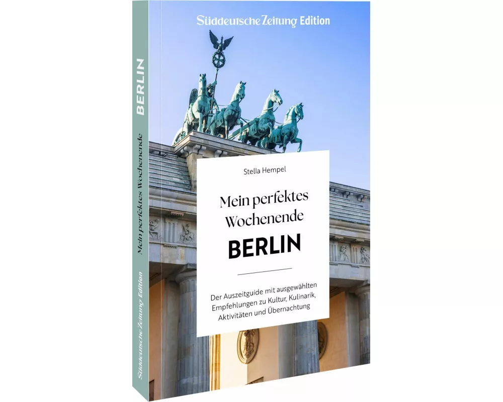 Mein perfektes Wochenende Berlin