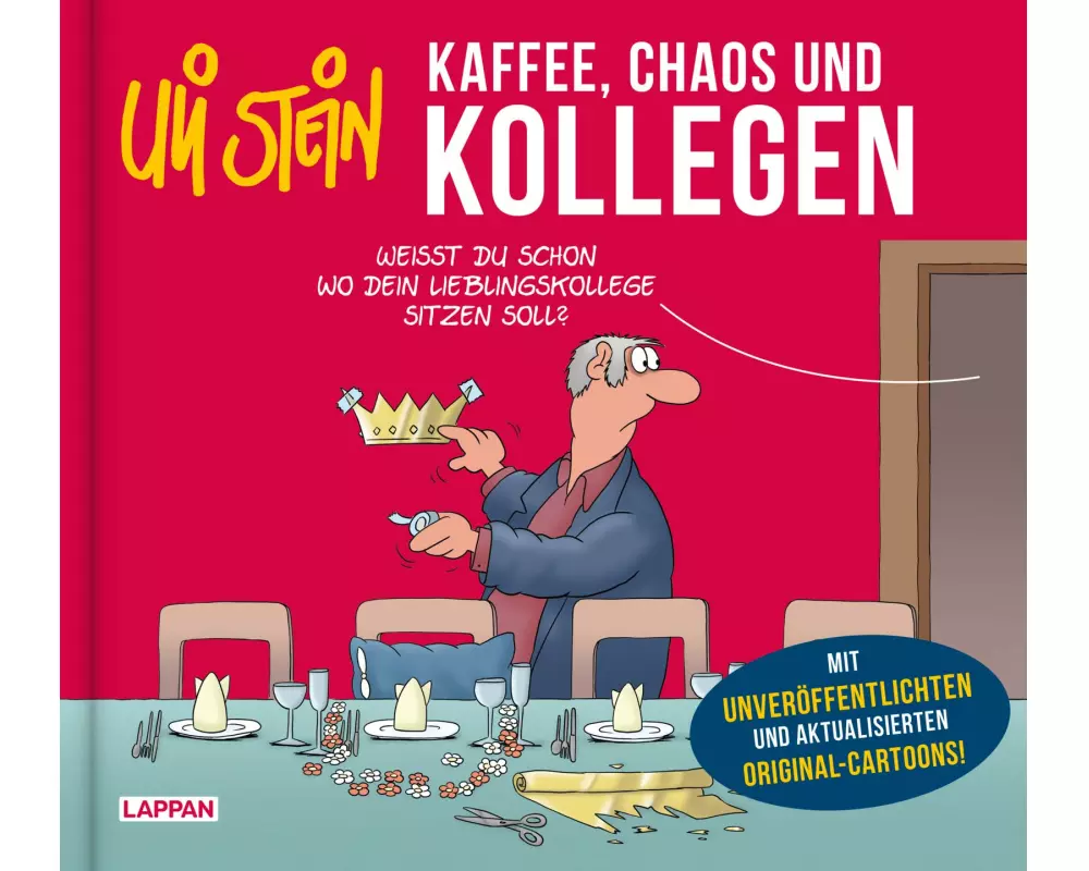 Uli Stein: Freizeit & Beruf: Kaffee, Chaos und Kollegen