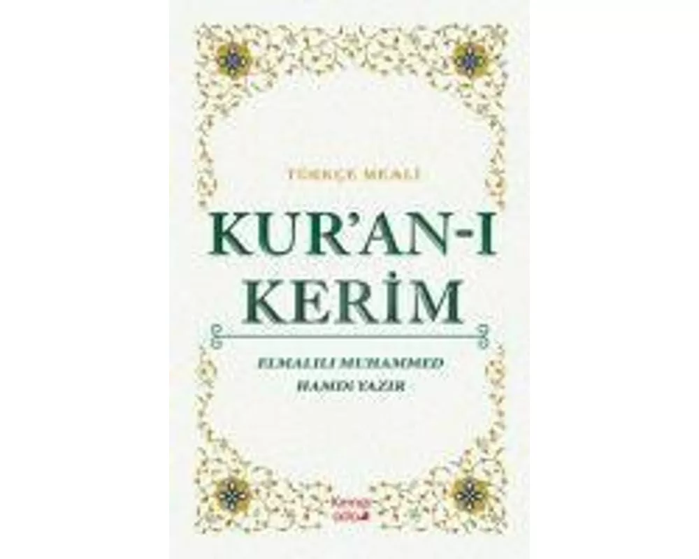 Kuran-i Kerim Türkce Meali