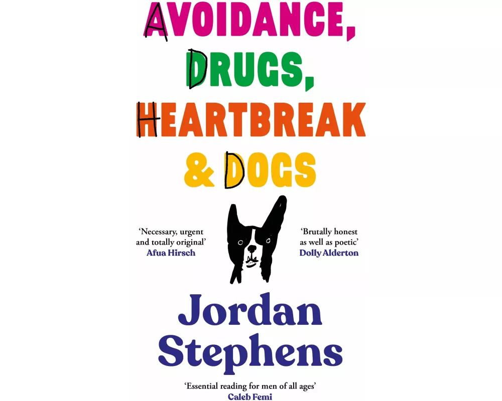 Avoidance, Drugs, Heartbreak and Dogs
