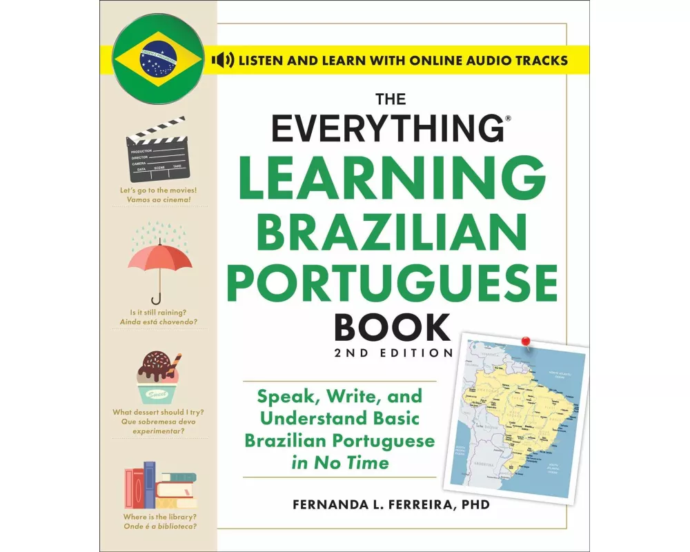 The Everything Learning Brazilian Portuguese Book, 2nd Edition