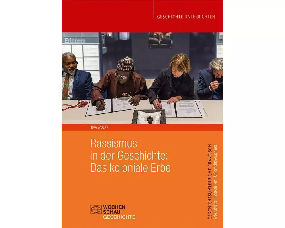 Rassismus in der Geschichte: Das koloniale Erbe