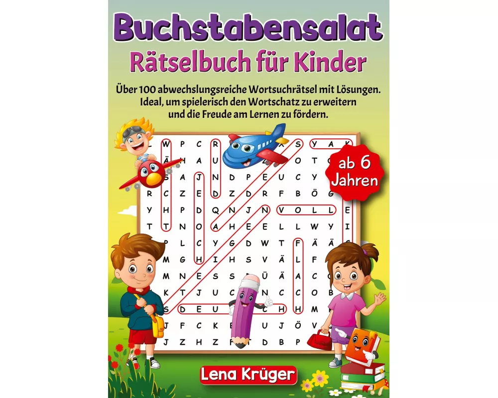 Buchstabensalat Rätselbuch für Kinder ab 6 Jahren