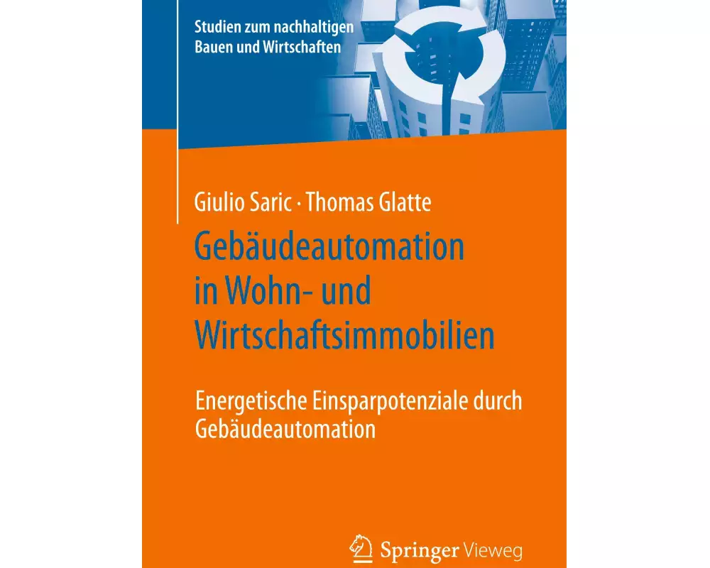 Gebäudeautomation in Wohn- und Wirtschaftsimmobilien