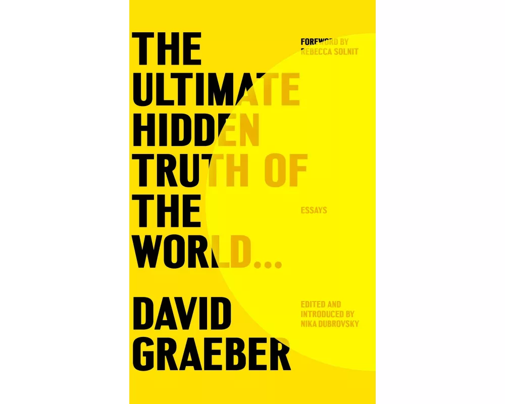 The Ultimate Hidden Truth of the World