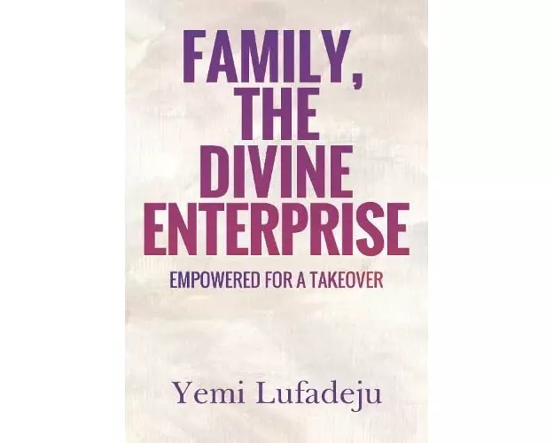 Family, The Divine Enterprise