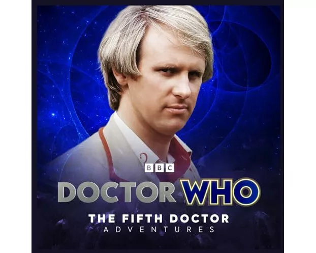 Doctor Who: The Fifth Doctor Adventures