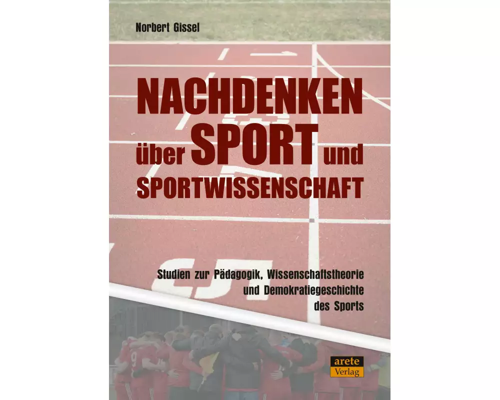 Nachdenken über Sport und Sportwissenschaft