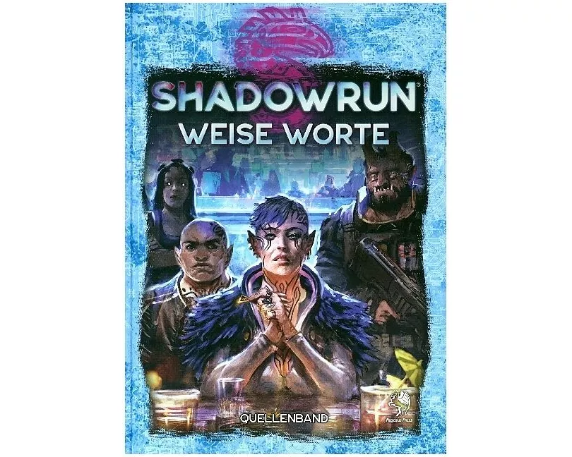 Shadowrun: Weise Worte (Hardcover)