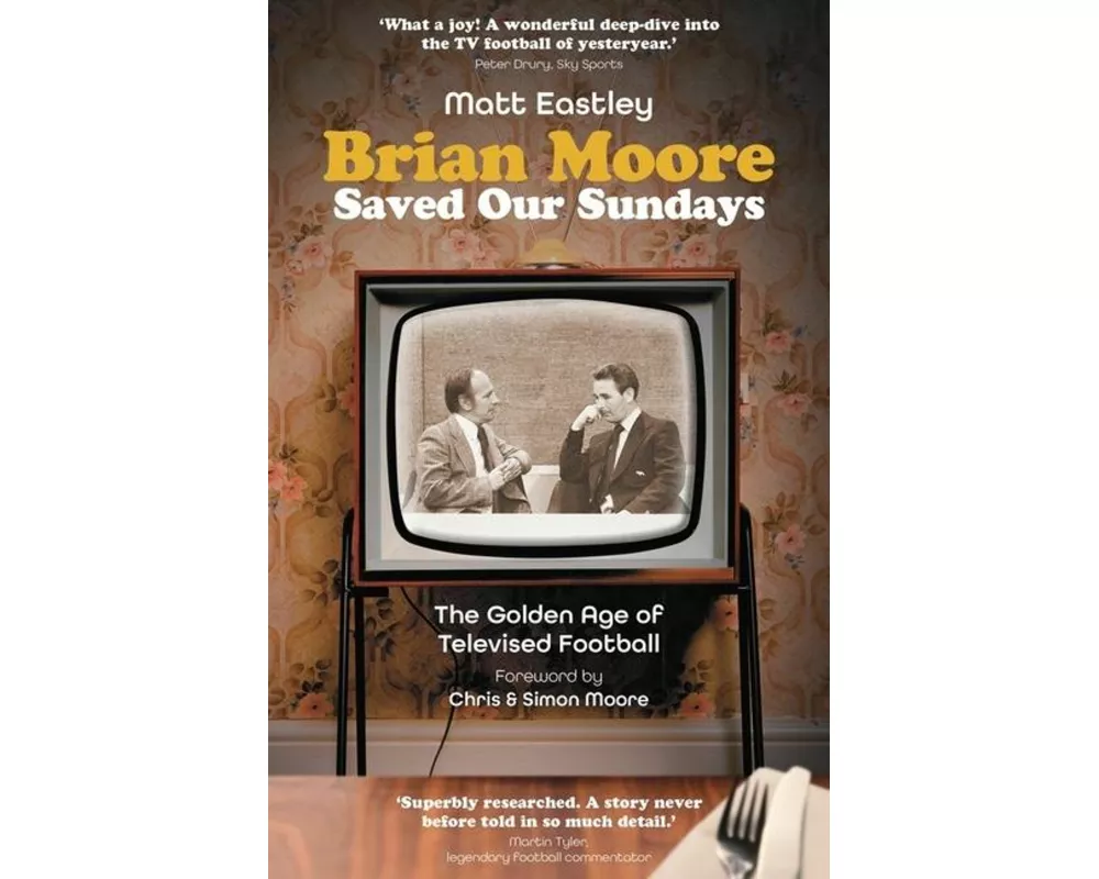 Brian Moore Saved Our Sundays
