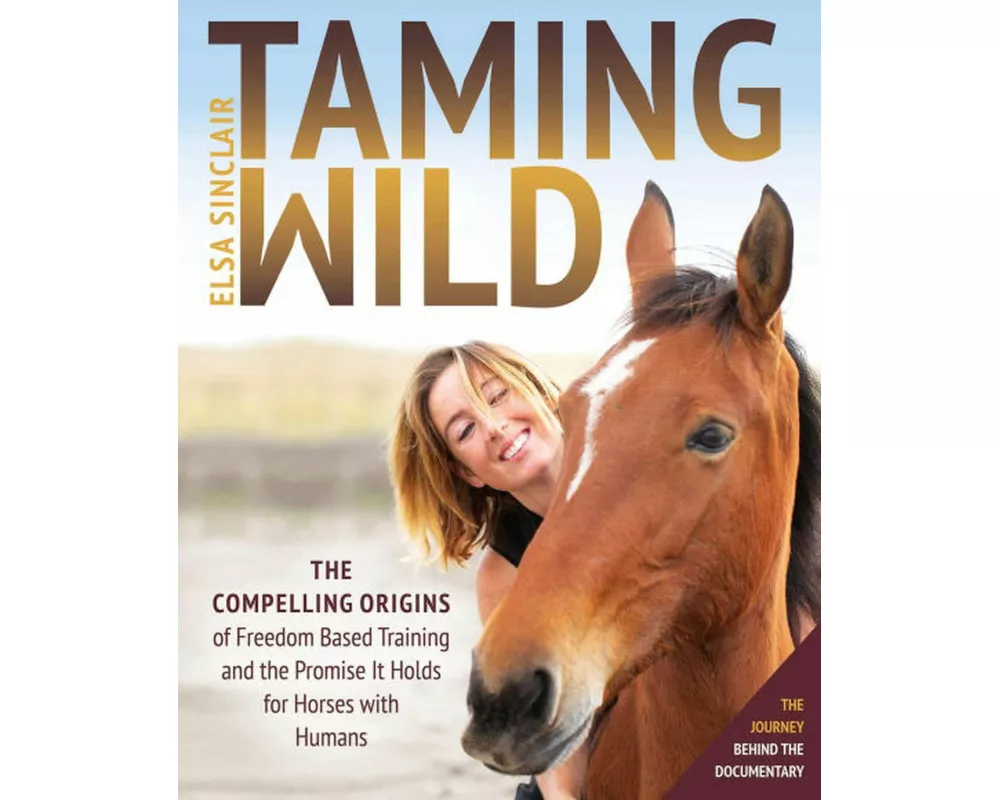 Taming Wild