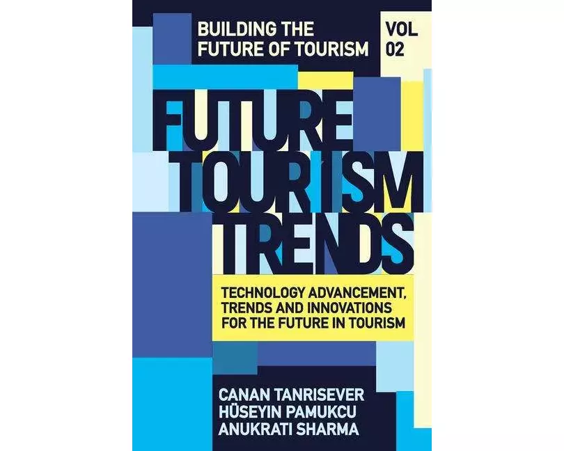 Future Tourism Trends Volume 2