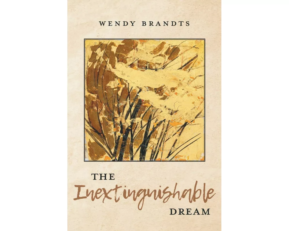The Inextinguishable Dream