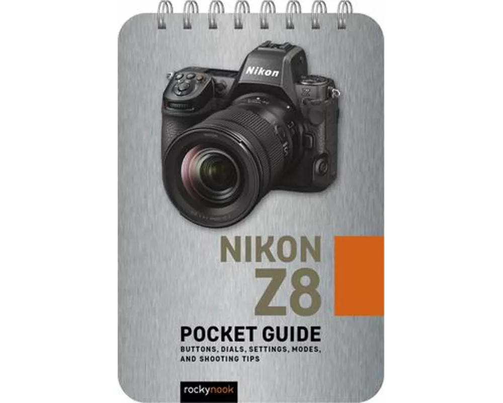 Nikon Z8: Pocket Guide