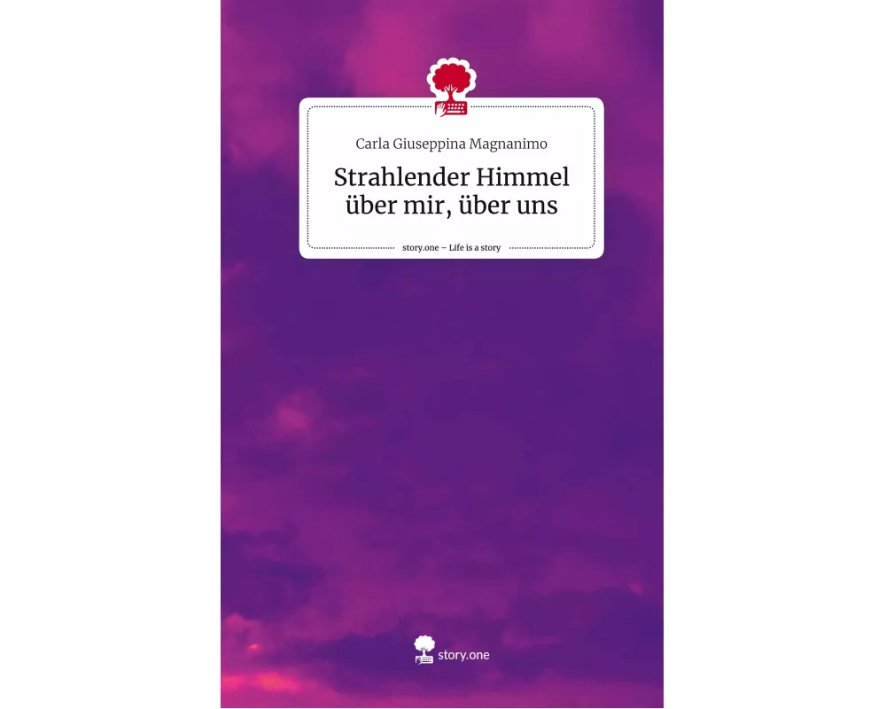 Strahlender Himmel über mir, über uns. Life is a Story - story.one