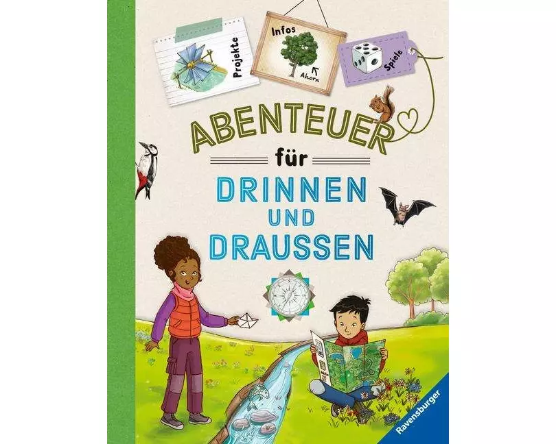 Abenteuer für drinnen und draußen