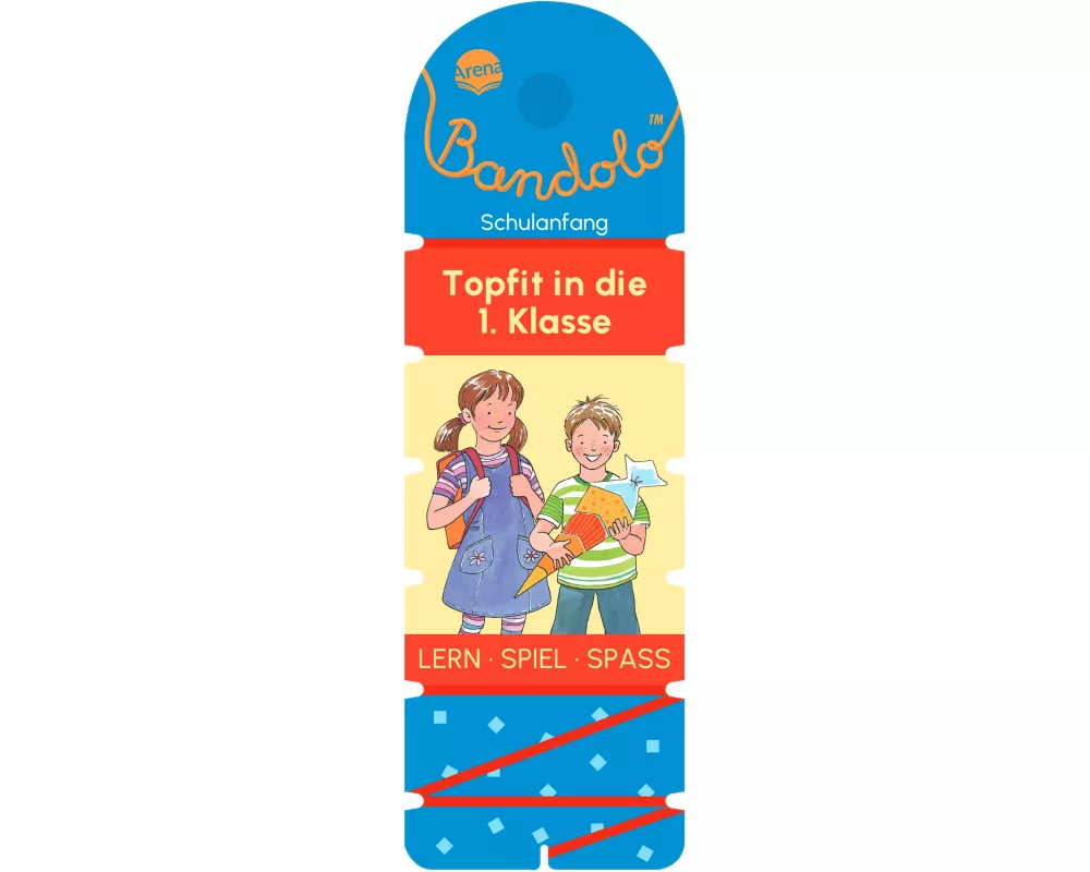 Bandolo. Topfit in die 1. Klasse