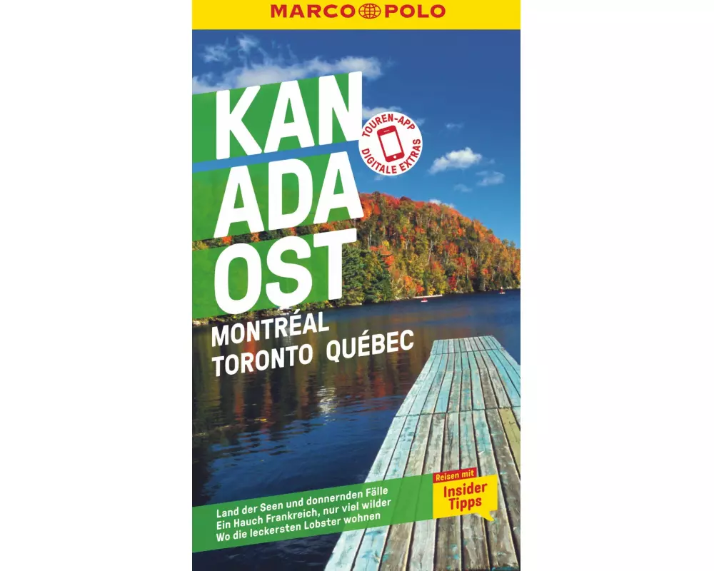 MARCO POLO Reiseführer Kanada Ost, Montreal, Toronto, Québec